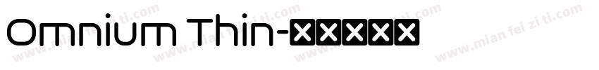 Omnium Thin字体转换